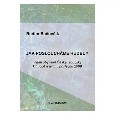 Jak posloucháme hudbu? - Radim Bačuvčík