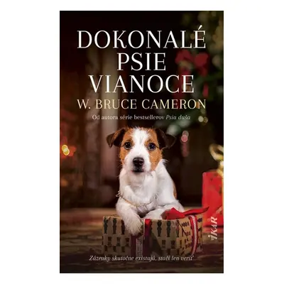 Dokonalé psie Vianoce - W. Bruce Cameron