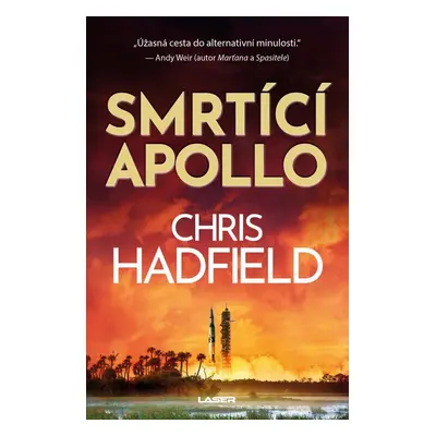 Smrtící Apollo - Chris Hadfield