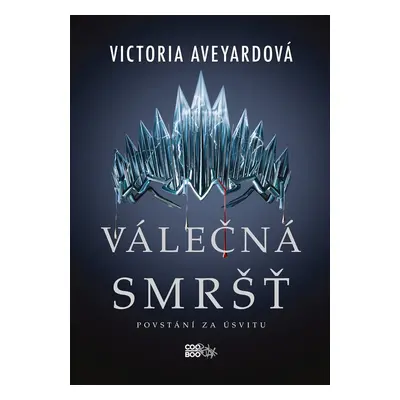 Válečná smršť - Victoria Aveyardová