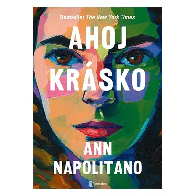 Ahoj krásko - Ann Napolitano