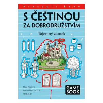 S češtinou za dobrodružstvím – Tajemný zámek - Hana Kneblová