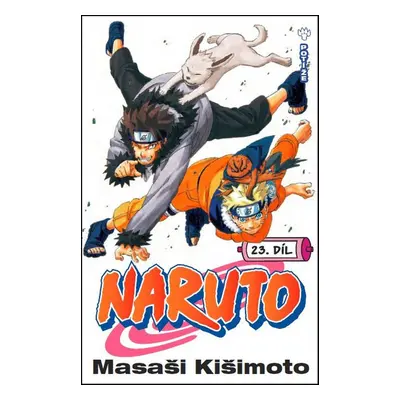 Naruto 23 Potíže - Masaši Kišimoto