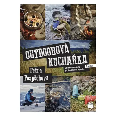 Outdoorová kuchařka - Petra Pospěchová