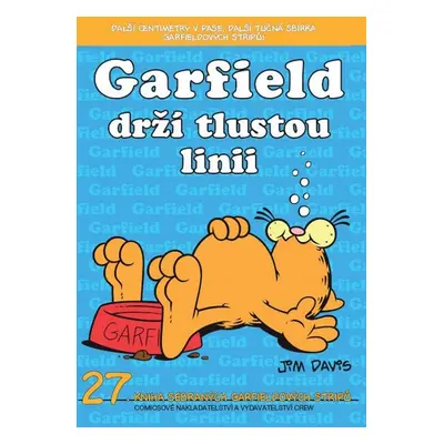 Garfield drží tlustou linii - Jim Davis