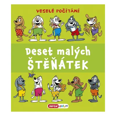 Deset malých štěňátek - Pavlína Šamalíková