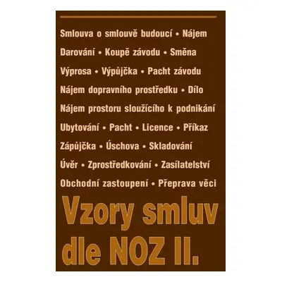 Vzory smluv dle NOZ II. - Autor Neuveden