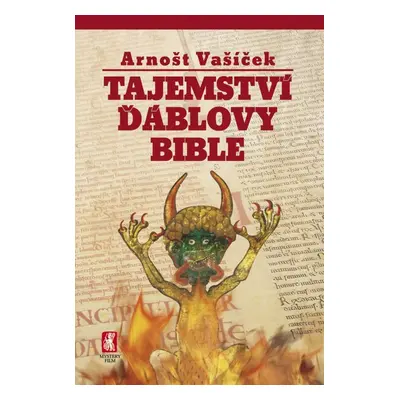 Tajemství Ďáblovy bible - Arnošt Vašíček