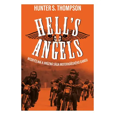 Hell's Angels - Hunter Thompson