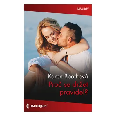 Proč se držet pravidel? - Karen Boothová