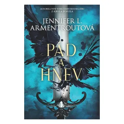 Pád a hnev - Jennifer L. Armentroutová