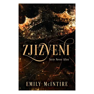 Zjizveni - Emily McIntire