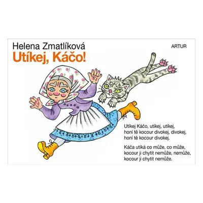 Utíkej, Káčo! - Helena Zmatlíková