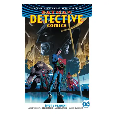 Batman Detective Comics 5 Život v osamění - James Tynion IV