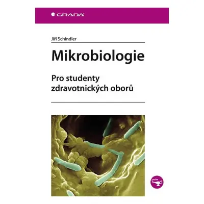 Mikrobiologie - Jiří Schindler