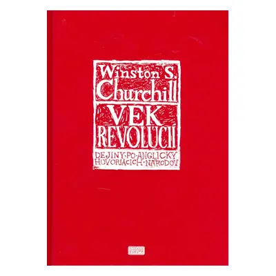 Vek revolúcií - W.S. Churchill