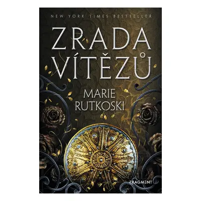 Zrada vítězů - Marie Rutkoski