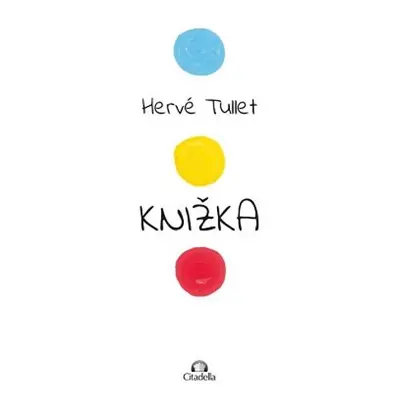 Knižka - Hervé Tullet