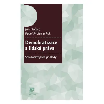 Demokratizace a lidská práva - Jan Holzer