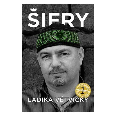 Šifry Ladika Větvičky - Ladislav Větvička