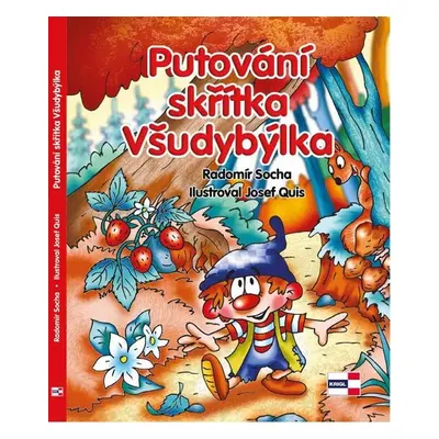 Putování skřítka Všudybýlka - Josef Quis