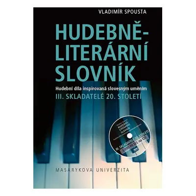 Hudebně-literární slovník. Hudební díla inspirovaná slovesným uměním - Vladimír Spousta