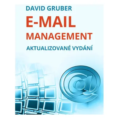 E-mail management - David Gruber