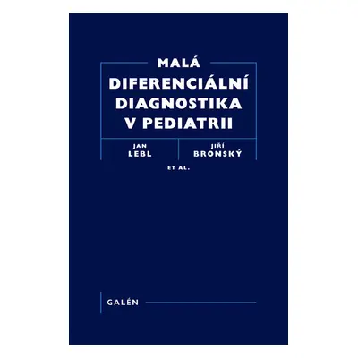 Malá diferenciální diagnostika v pediatrii - at al