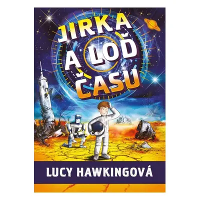 Jirka a loď času - Lucy Hawking