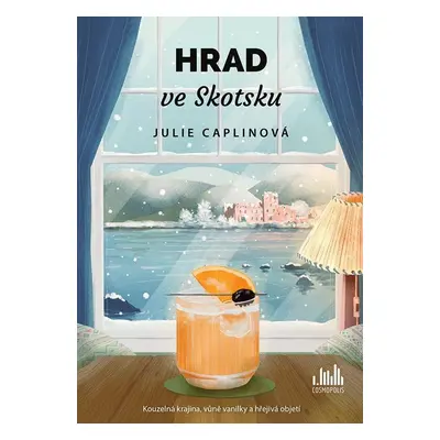 Hrad ve Skotsku - Julie Caplin