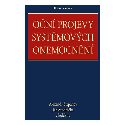 Oční projevy systémových onemocnění - kolektiv a