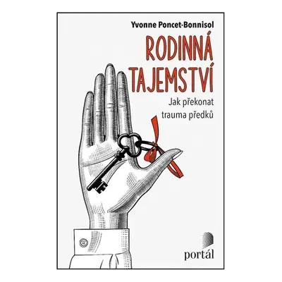 Rodinná tajemství - Yvonne Poncet-Bonissol