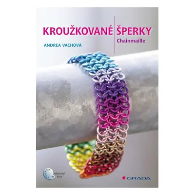 Kroužkované šperky - Andrea Vachová