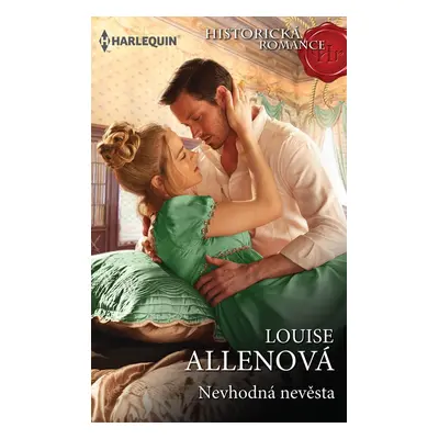 Nevhodná nevěsta - Louise Allenová