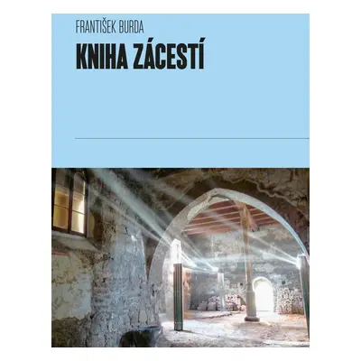 Kniha Zácestí - František Burda