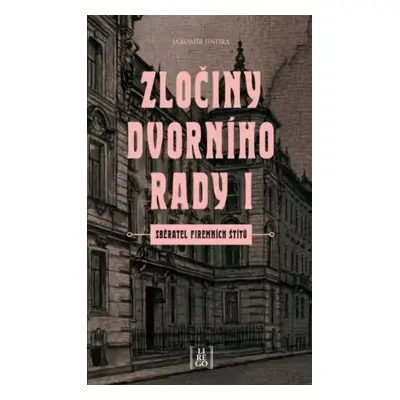 Zločiny dvorního rady I - Jaromír Jindra