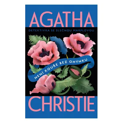 Není kouře bez ohýnku - Agatha Christie