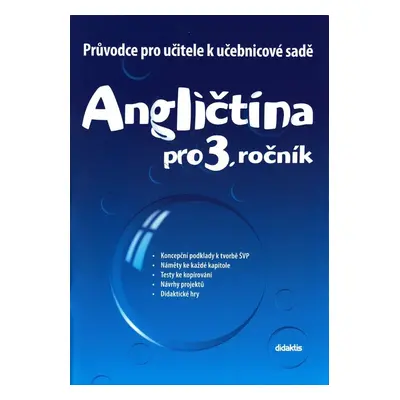 Angličtina pro 3. ročník Průvodce - M. Mičánková