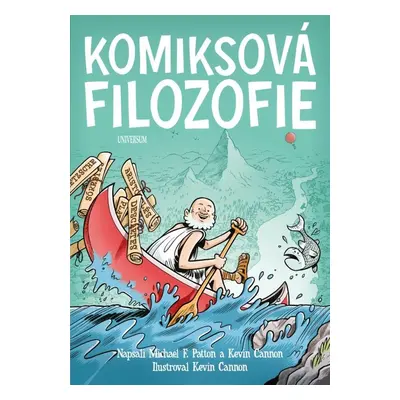 Komiksová filozofie - Michael F. Patton