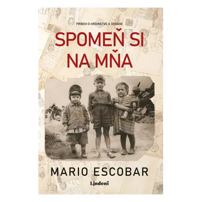 Spomeň si na mňa - Mario Escobar