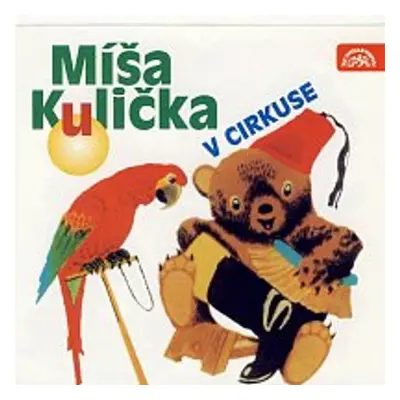 Míša Kulička v cirkuse - Josef Menzel