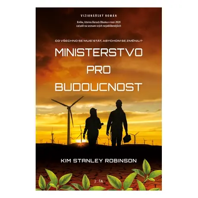 Ministerstvo pro budoucnost - Kim Stanley Robinson