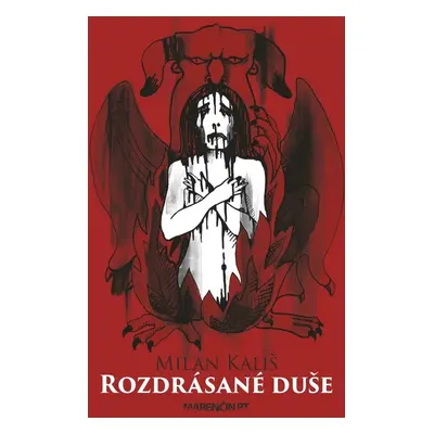 Rozdrásané duše - Milan Kališ