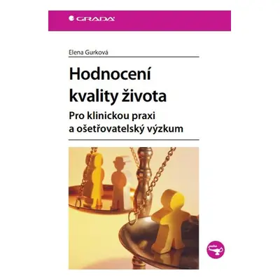 Hodnocení kvality života - Elena Gurková