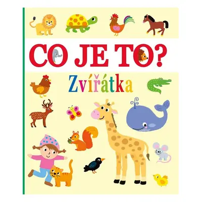 Co je to? - Zvířátka - Kolektiv