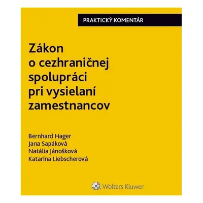 Zákon o cezhraničnej spolupráci pri vysielaní zamestnancov - Natália Jánošková