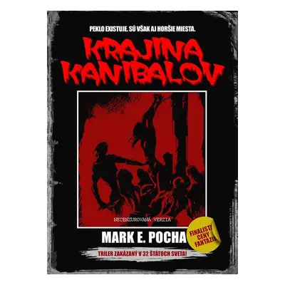 Krajina kanibalov - Mark E.Pocha