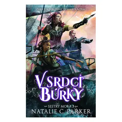 V srdci búrky - Natalia C. Parker