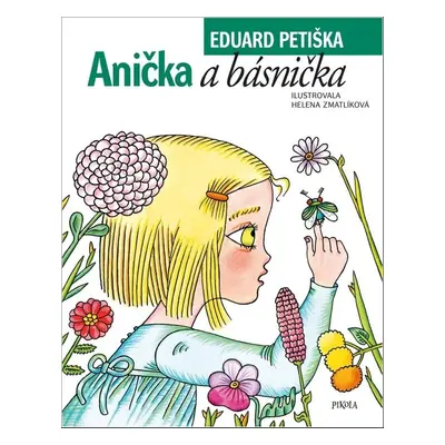 Anička a básnička - Eduard Petiška