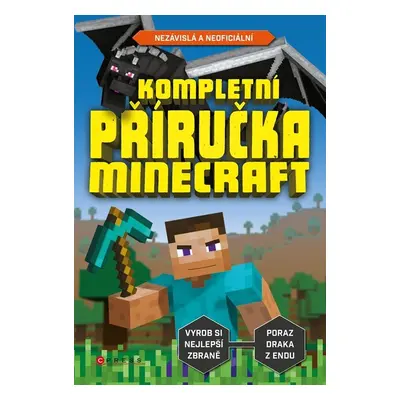 Kompletní příručka – Minecraft - Kolektiv